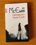 Ian McEwan - Operațiunea Sweet Tooth, 2017