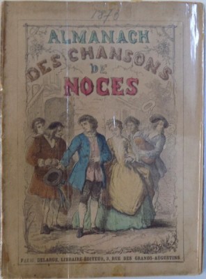 ALAMANACH DES CHANSONS DE NOCES , 1873 foto