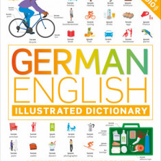German English Illustrated Dictionary: A Bilingual Visual Guide to Over 10,000 German Words and Phrases