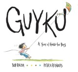 Guyku: A Year of Haiku for Boys