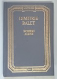 SCRIERI ALESE de DIMITRIE RALET , 1979