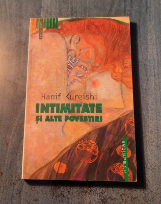 Intimitate si alte povestiri Hanif Kureishi foto