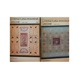G. Mihaila - Literatura romana veche, 2 vol. (Editia: 1969)