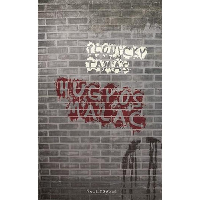 Hugyos malac - Plonicky Tam&aacute;s