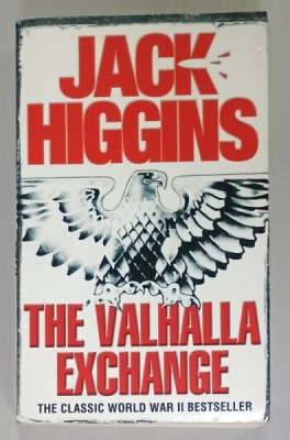 THE VALHALLA EXCHANGE by JACK HIGGINS , 2007 foto