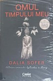 Omul Timpului Meu - Dalia Sofer, Corint, 2021, Roman, Beletristica, Paperback, 448 pagini