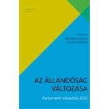 Az &aacute;lland&oacute;s&aacute;g v&aacute;ltoz&aacute;sa - Parlamenti v&aacute;laszt&aacute;s 2022