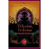 Disney - T&uuml;kr&ouml;m, t&uuml;kr&ouml;m - Sorsford&iacute;t&oacute; t&ouml;rt&eacute;netek - Jen Calonita