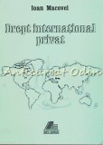Drept International Privat - Ioan Macovei, Editia a II-a, Ars Longa, 2001, 216 pagini, ISBN 973-9325-54-8