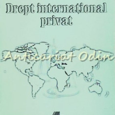 Drept International Privat - Ioan Macovei