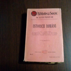 ISTORICII ROMANI - Gh. Sincai, Florin Aaron, M. Kogalniceanu .. - 1909, 296 p.