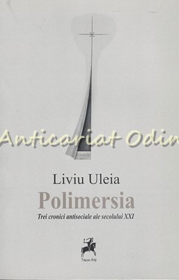 Polimersia - Liviu Uleia foto