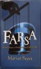 Farsa - Marius Serra