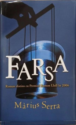 Farsa - Marius Serra foto