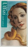 UFFIZI , I GRANDI CAPOLAVORI , ALBUM CU TEXT IN LIMBA ITALIANA , 2004