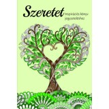 V&eacute;gtelen szeretet - Inspir&aacute;ci&oacute;s k&ouml;nyv jegyzetel&eacute;shez