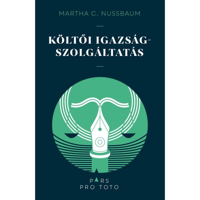 K&ouml;ltői igazs&aacute;gszolg&aacute;ltat&aacute;s - Martha C. Nussbaum