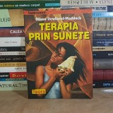 OLIVEA DEWHURST-MADDOCK - TERAPIA PRIN SUNETE , TEORA , 1999 *
