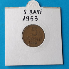 Moneda Republica Populara Romana 5 Bani 1953 - stare foarte buna