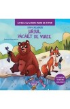 Ursul pacalit de vulpe. Citesc cu litere mari de tipar - Ion Creanga
