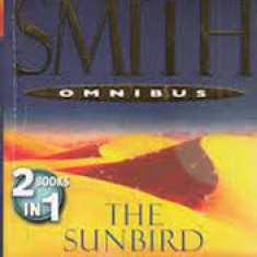 Wilbur Smith - The Sunbird / The Diamond Hunters ( omnibus )