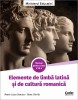 Elemente de limbă latină și de cultură&nbsp;romanică. Manual pentru clasa a VII-a, Corint