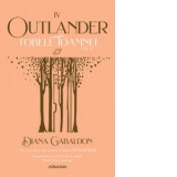 Tobele toamnei vol. 2 (Seria Outlander, partea a IV-a, editia 2021) - Diana Gabaldon, Gabriel Stoian