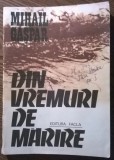 Mihail Gaspar - Din vremuri de marire