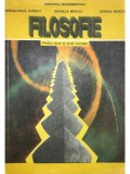 Adrian Paul Iliescu - Filosofie pentru licee si scoli normale (Editia: 1994)