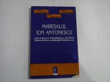 MARESALUL ION ANTONESCU - AM FACUT RAZBOIUL SFANT IMPOTRIVA BOLSEVISMUULUI - COMANDOR DR. JIPA ROTARU, MAIOR VLADIMIR ZODIAN, LT. COLONEL DR.