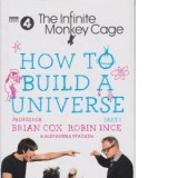 How To Build A Universe. The Infinite Monkey Cage - Brian Cox