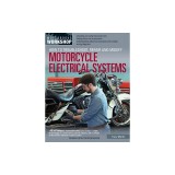 How to Troubleshoot, Repair, and Modify Motorcycle Electrical Systems