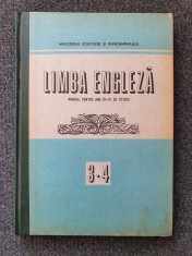 LIMBA ENGLEZA MANUAL PENTRU ANII III-IV DE STUDIU - Bunaciu, Galateanu-Farnoaga