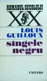 Louis Guilloux - Sangele negru