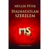 Halhatatlan szerelem - M&uuml;ller P&eacute;ter