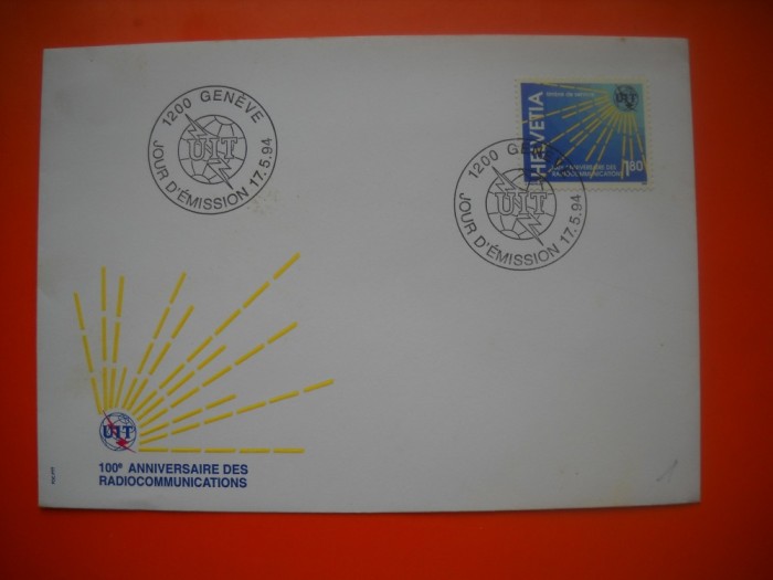 HOPCT PLIC FDC S NR 458 ANIVERSARE RADIOCOMUNICATII GENEVA 1994 UIT ELVETIA