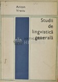 Cumpara ieftin Studii de Lingvistica Generala - Ariton Vraciu, 1972, 191 pagini, Brosata, Romana. Carte de literatura stiintifica