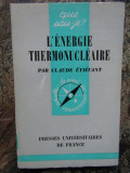 L&#039; energie thermonucleaire - Claude Etievant