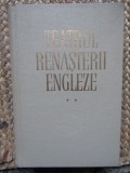 Teatrul renasterii engleze - Predecesorii lui Shakespeare (Vol II)