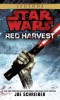 Carte "Red Harvest" - Star Wars (Vechea Republica) - Roman SF in Engleza