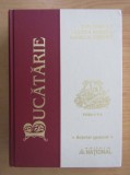 Bucatarie. Rețetar profesional de preparate culinare