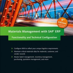 Materials Management with SAP Erp: Functionality and Technical Configuration