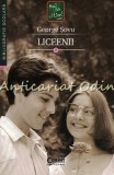 Cumpara ieftin Liceenii - George Savu
