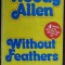 WOODY ALLEN - WITHOUT FEATHERS (Warner Books - New York, 1976) [LIMBA ENGLEZA]