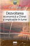 Dezvoltarea economica a Chinei si implicatiile in lume - Cai Fang - Ideea Europeană