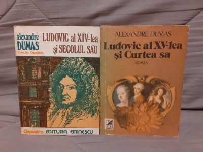 LUDOVIC AL XIV-LEA SI SECOLUL SAU/AL XV-LEA SI CURTEA SA-ALEXANDRE DUMAS foto