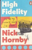 Nick Hornby - High Fidelity (in limba engleza), Penguin