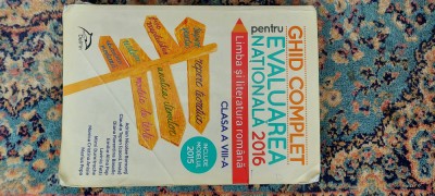 LIMBA SI LITERATURA ROMANA CLASA A VIII A , GHID COMPLET EVALUAREA NATIONALA foto