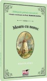 Moara cu noroc - Paperback brosat - Ioan Slavici - Pro Universitaria