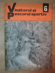 REVISTA &amp;#039;&amp;#039;VANATORUL SI PESCARUL SPORTIV&amp;#039;&amp;#039;, NR. 6 IUNIE 1970 foto